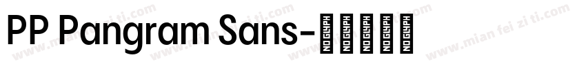 PP Pangram Sans字体转换